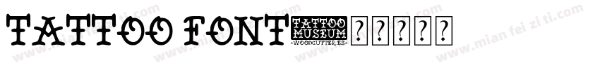 Tattoo font字体转换